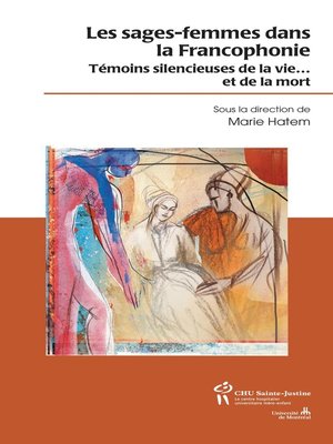 cover image of Les sages-femmes dans la francophonie